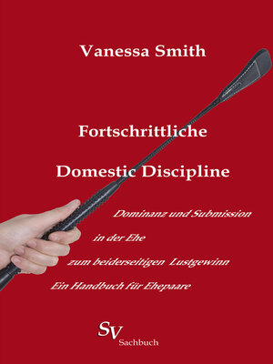 cover image of Fortschrittliche Domestic Discipline